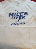 Miles Over Excuses T-Shirt