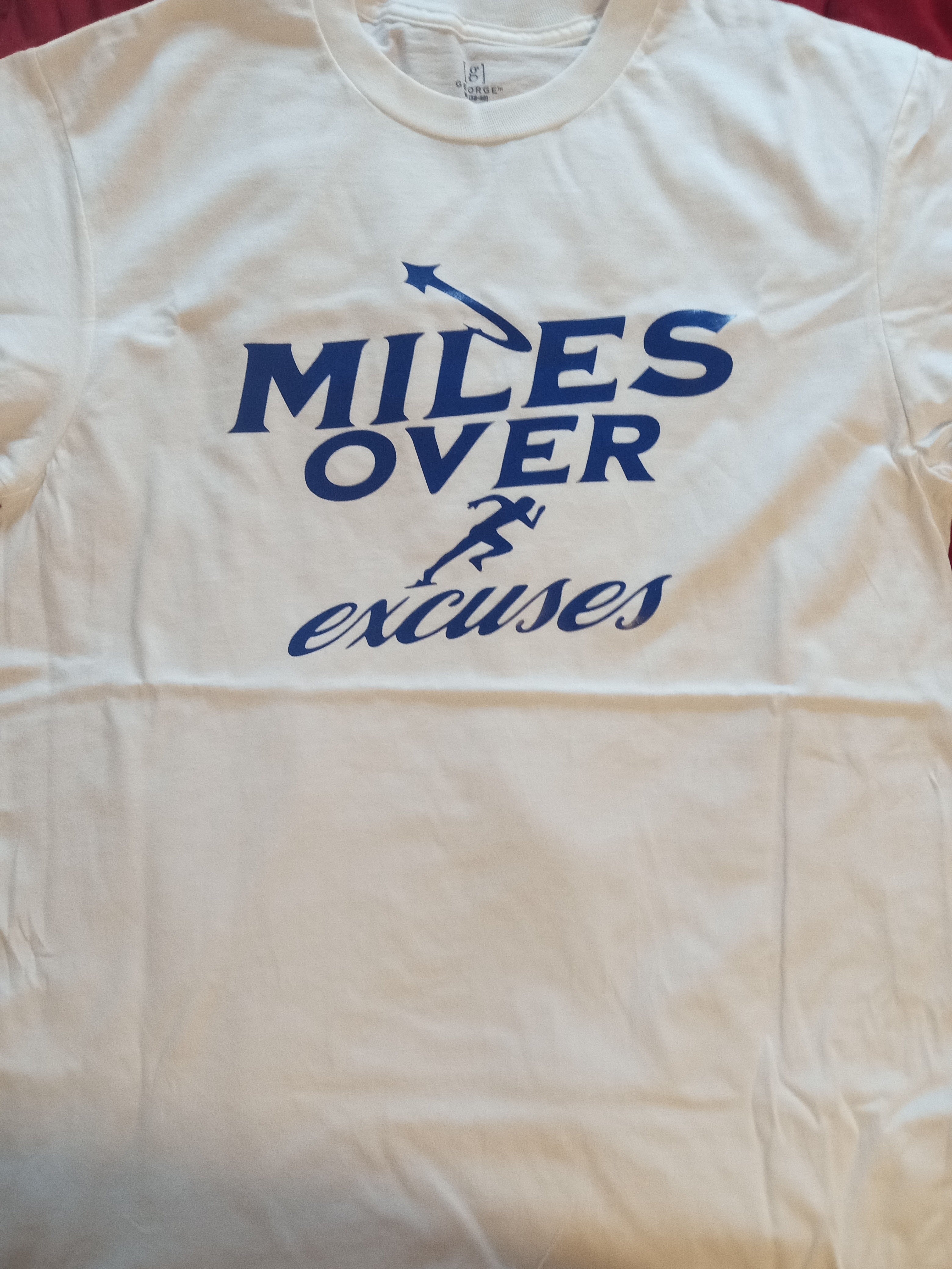 Miles Over Excuses T-Shirt