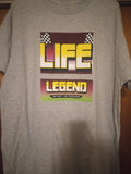 LIFE LEGEND T-Shirt
