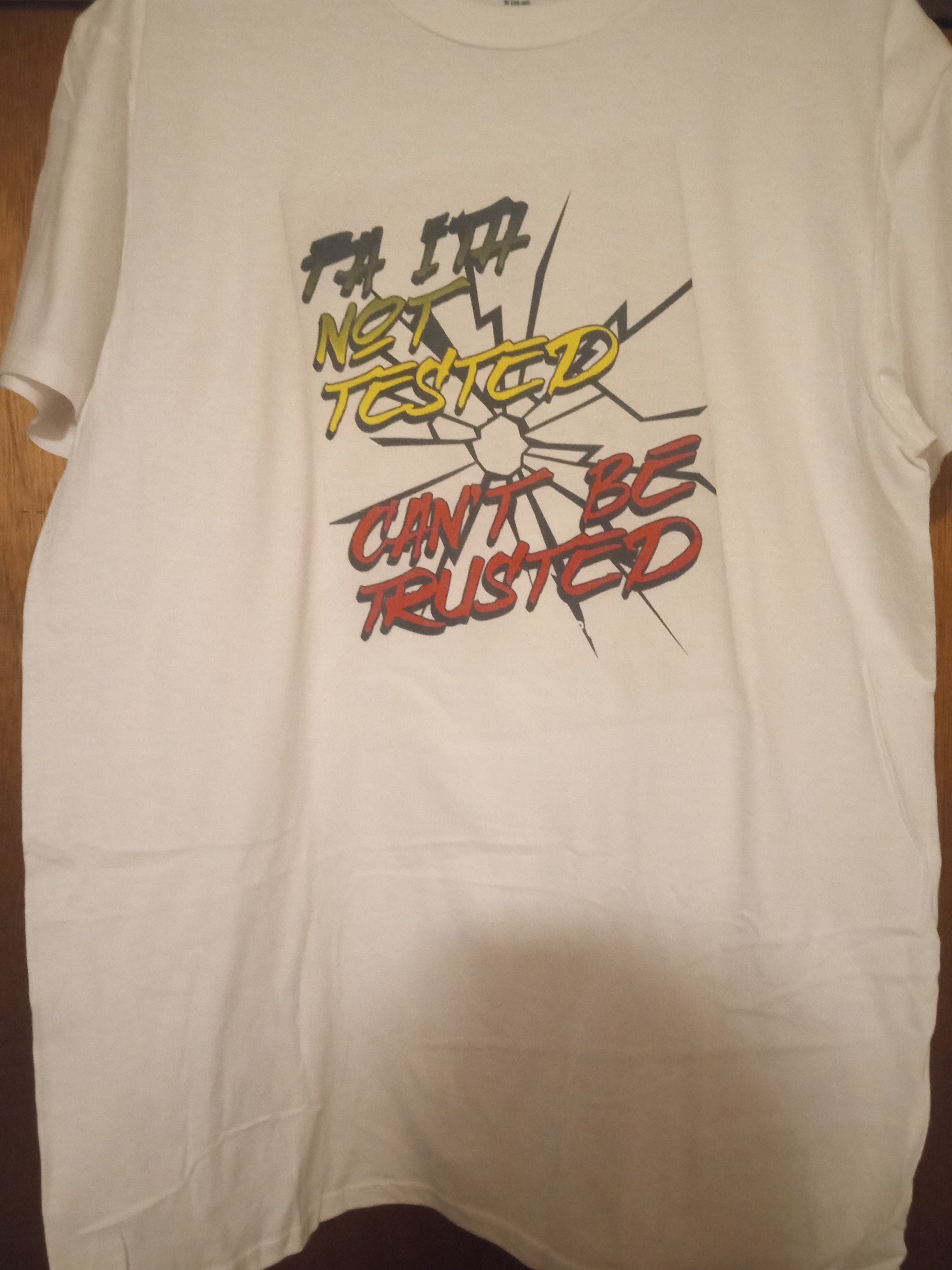 FAITH NOT TESTED T-Shirt