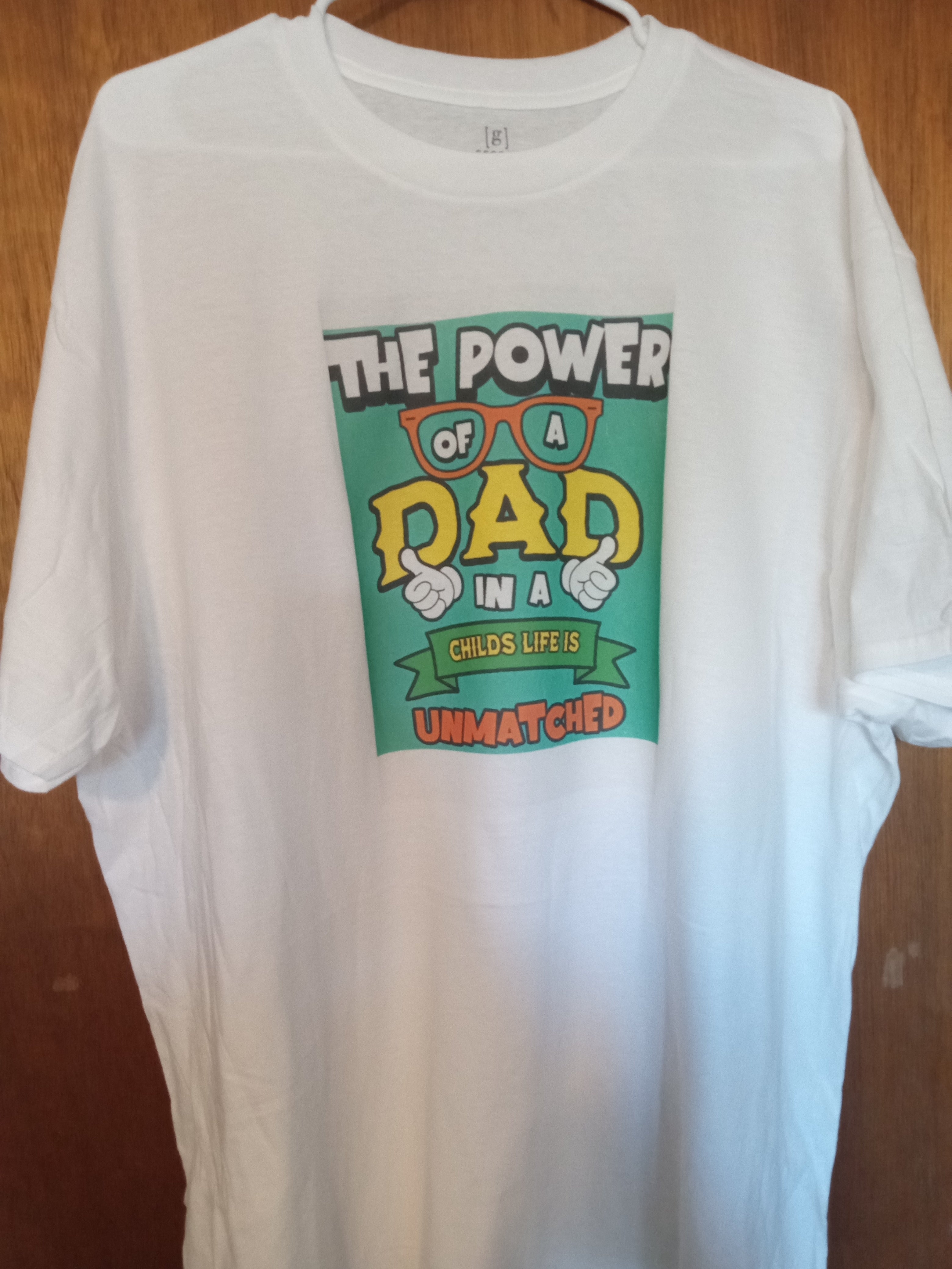 THE POWER OF A DAD T-Shirt