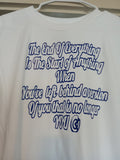 THE END OF EVERYTHING IS THE START OF ANYTHING T-Shirt