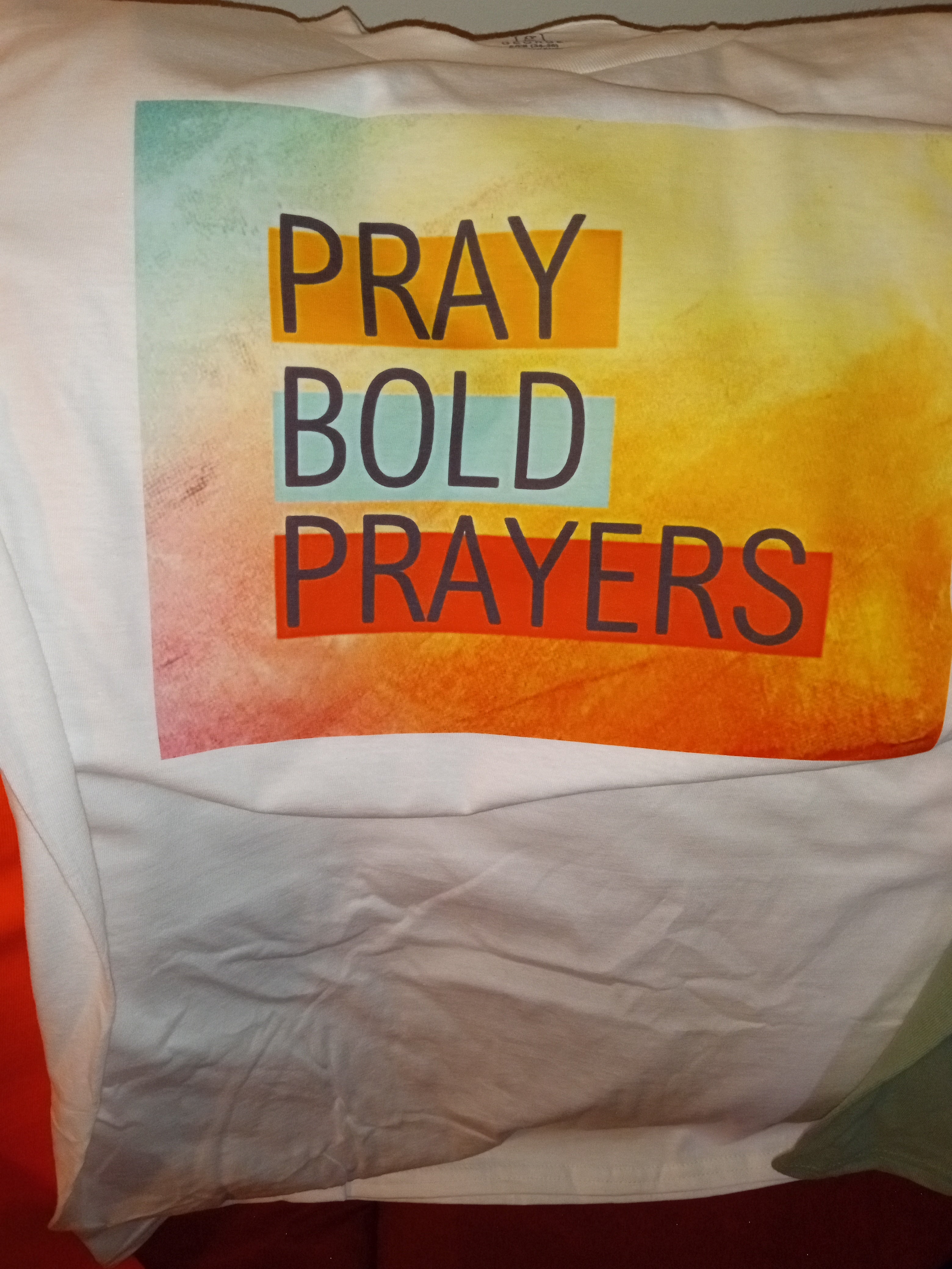 Pray Bold Prayers T-Shirt