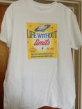 Life Without Limits T-Shirts